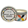 Buttercup Candles Best Day Ever Soy Tin Candle