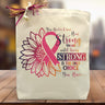 Be Strong Cancer Gift Tote