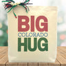 Big Colorado Hug (Holiday Edition) Gift Tote
