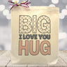 Big I Love You Hug Gift Tote