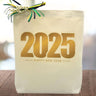 Happy New Year 2025 Gift Tote