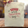 Happy Single Awareness Day Valentine's Gift Tote