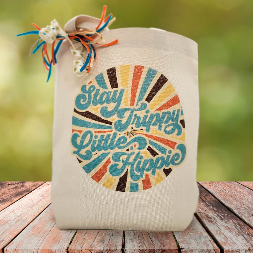 Stay Trippy Little Hippy Gift Tote