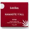 Latika Namaste Y'all Hydrating Soap Brown Sugar & Fig