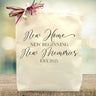 New Home New Beginning Est. (Custom Year) Gift Tote