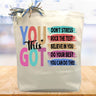 You Got This Don't Stress Gift Tote