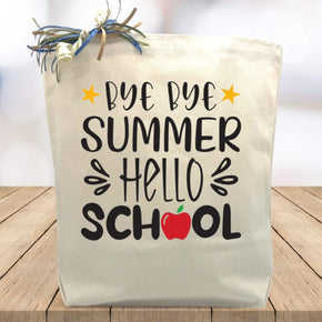 Create Your Own Bye Bye Summer Hello School Gift Tote