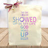 God Showed Up Bigger Gift Tote
