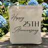 happy 25th anniversary where you are can change the number printed on a canvas tote bag