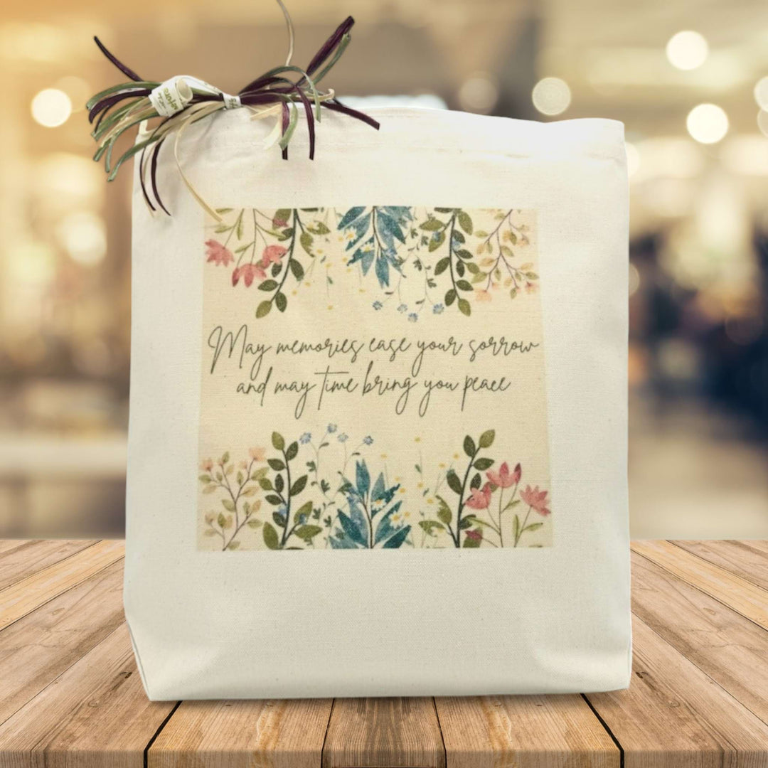 May Memories Ease Your Sorrow and May Time Bring You Peace Gift Tote