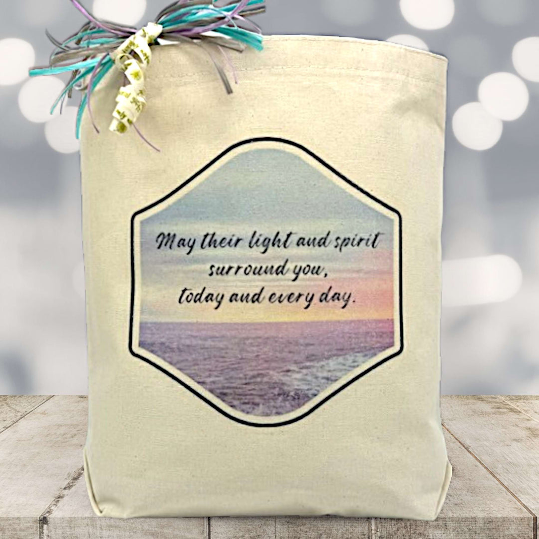 May Their Light And Spirit Surround You Gift Tote