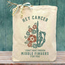 Middle Fingers to Cancer Gift Tote
