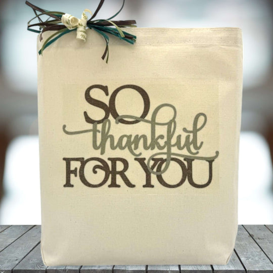 Create Your Own So Thankful For You Gift Tote | It's Only Natural Gifts
