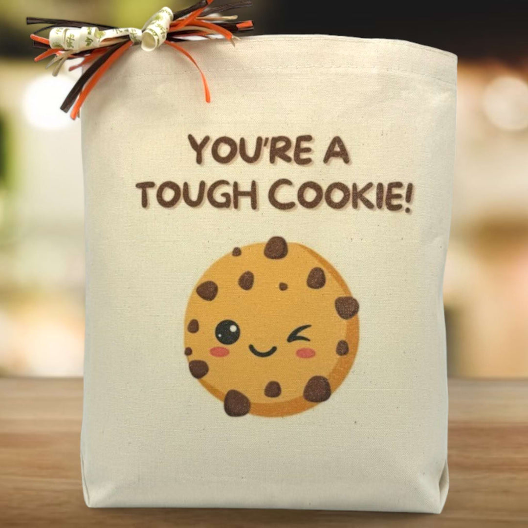 You're A Tough Cookie Gift Tote