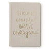 Strong, Beautiful, Brave, Courageous Journal and Bamboo Pen Combo