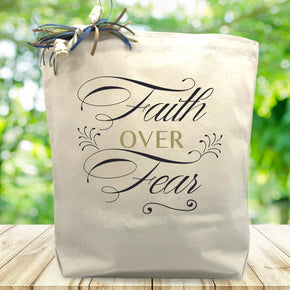 Create Your Own Faith Over Fear Gift Tote