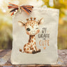 You Bet Giraffe I'm Cute Gift Tote