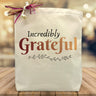 Incredibly Grateful Gift Tote