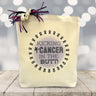 Kicking Cancer In The Butt Gift Tote