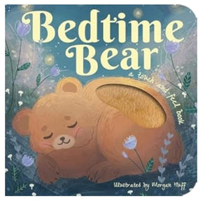 Bedtime Bear: Touch & Feel Board Book